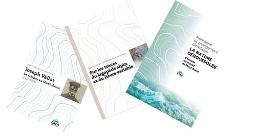trois couvertures de livrets des éditions du CREA Mont-Blanc